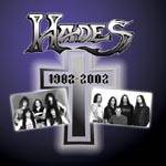 Hades (USA) : 1982 - 2002